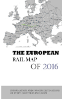 The European Rail Map Of 2016