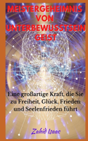 Meister Geheimnis Von Unterbewusstsein Geist