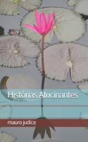 Histórias Alucinantes