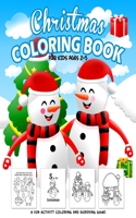 Christmas Coloring Book for Kids Ages 2-5