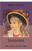 Innocent: Her Fancy and His Fact