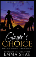 Ginger's Choice