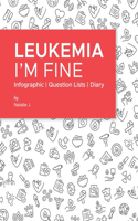 Leukemia I'm Fine: Infographic - Question Lists - Diary