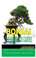 Bonsai the Complete Guides