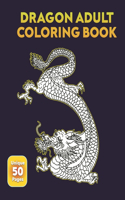 Dragon Adult Coloring Book