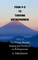 From 9-5 to Thriving Entrepreneur