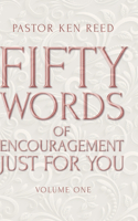 Fifty Words of Encouragement Just for You