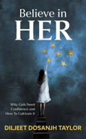 Believe in Her