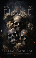 Unforgotten Flame