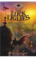 Luck Uglies #3: Rise of the Ragged Clover