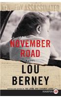 November Road