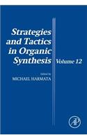 Strategies and Tactics in Organic Synthesis