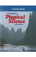 Practice Book for Conceptual Physical Science