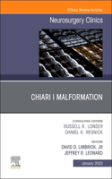 Chiari I Malformation, an Issue of Neurosurgery Clinics of North America, E-Book