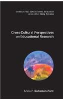 Cross Cultural Perspectives on Educational Research