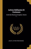 Lettres Edifiantes Et Curieuses