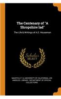 The Centenary of A Shropshire lad