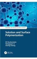 Solution and Surface Polymerization