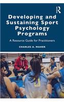 Developing and Sustaining Sport Psychology Programs