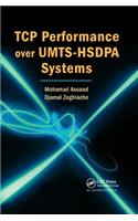 TCP Performance over UMTS-HSDPA Systems