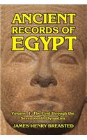 Ancient Records of Egypt Volume I: The First to the Seventeenth Dynasties