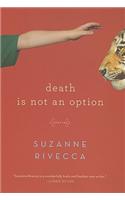 Death is Not an Option