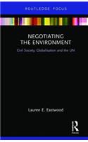Negotiating the Environment