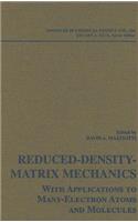 Reduced-Density-Matrix Mechanics