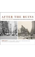 After the Ruins, 1906 and 2006