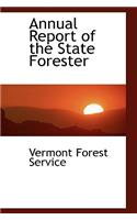 Annual Report of the State Forester