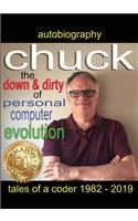 Chuck - the down and dirty of personal computer evolution