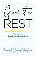 Give it a Rest