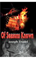 Of Seasons Known
