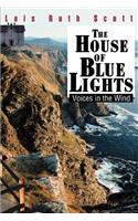 The House of Blue Lights
