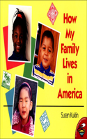 How My Family Lives in America