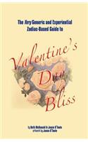 Very Generic and Experiential Zodiac-Based Guide to Valentine's Day Bliss