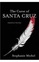 Curse of Santa Cruz