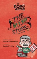 Doug & Stan - The DIY-O-Why Store