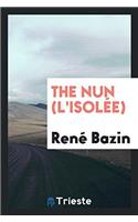 The nun (L'isolï¿½e)
