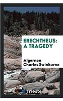 Erechtheus: A Tragedy