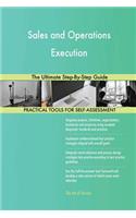 Sales and Operations Execution The Ultimate Step-By-Step Guide