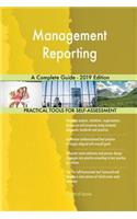 Management Reporting A Complete Guide - 2019 Edition