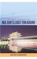 Ma Jun's Lost Treasure