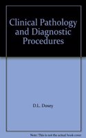 Clinical Pathology and Diagnostic Procedures