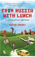 From Russia With Lunch: A Lithuanian Odyssey