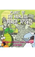 Planet of the Hairless Beach Apes