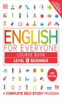 English for Everyone Course Book Level 1 Beginner: A Complete Self-Study Program(DK English for Everyone)