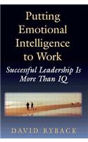 Putting Emotional Intelligence to Work