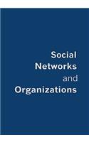 Social Networks and Organizations