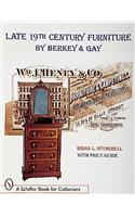 Late 19th Century Furniture by Berkey and Gay